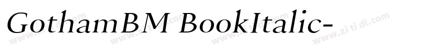GothamBM BookItalic字体转换